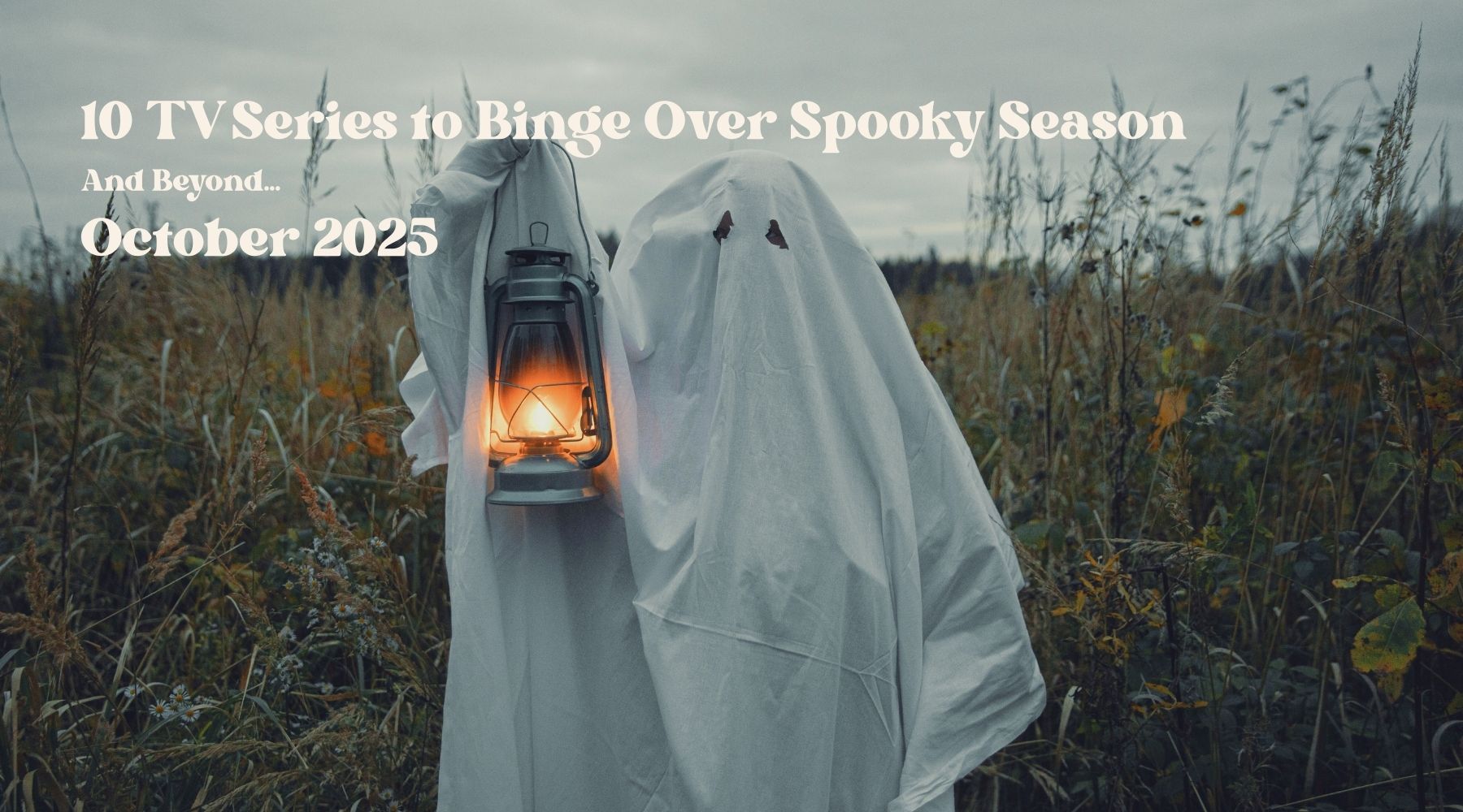 10 TV Series to Binge Over Spooky Season And Beyond…