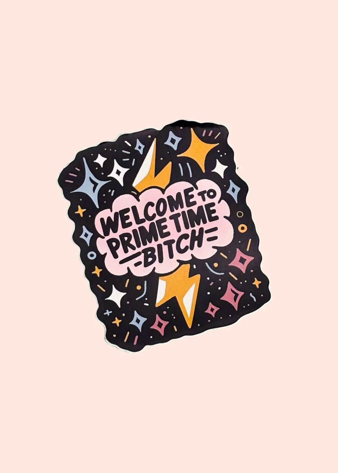 Welcome_to_prime_time_sticker - Junkbox Apparel